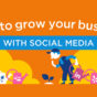grow-your-business-using-social-media